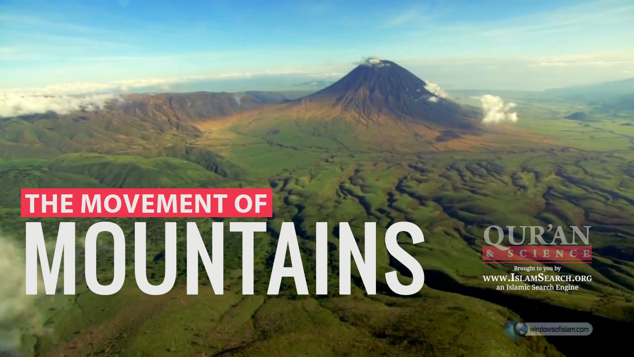 The movement of Mountains ┇ Quran and Modern Science ┇ LearnQuran.net