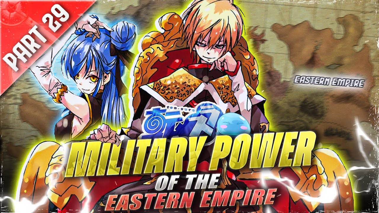 P29 - Military Power of the Eastern Empire  - Vol 12 - Tensei Slime #tensura #Rimuru #anime