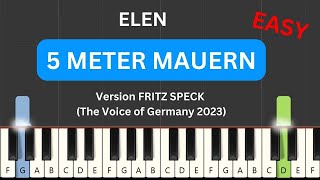 Elen - 5 Meter Mauern (Piano Tutorial) (Voice of Germany Version) Resimi