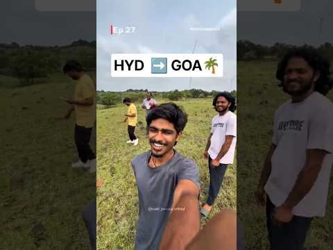 Episode 27 | Hyderabad to Goa by Car 🚗🔥 | Goa Schedule Begins! | Creator Journey
