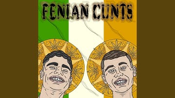 Fenian Cunts