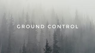 Ground Control - ANBR (CINEMATIC MUSIC)