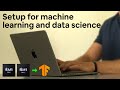 Setup Mac for Machine Learning with TensorFlow in 13 minutes (works for all M1, M2)