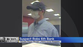 'Double Dipper Bandit' Strikes Again, Breaks Form