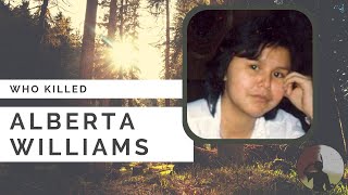Her name is Alberta Williams