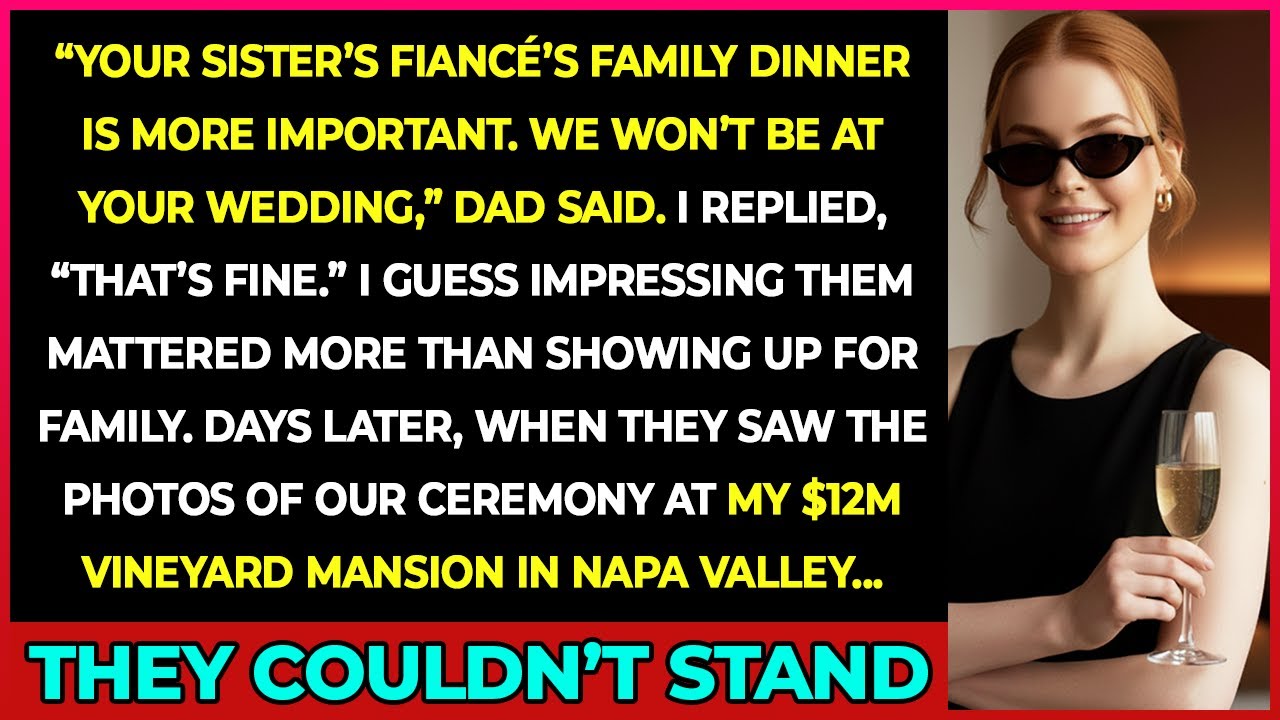 Parents Chose My Sister’s Fiancé’s Family Dinner Over My Wedding — Then Saw My $12M Vineyard Mansion
