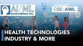 AI ML; Looking at the Health Technologies Industry & Some Recent Updates