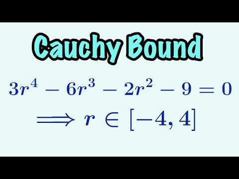 Cauchy Bound | Bounding Roots of Polynomials