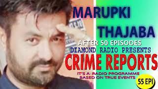 Diamond Radio Crime Reports 55 new episode