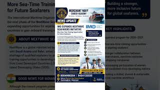 IMO Expands NextWave Seafarers Initiative 2026 | Big Opportunity for Merchant Navy Students |
