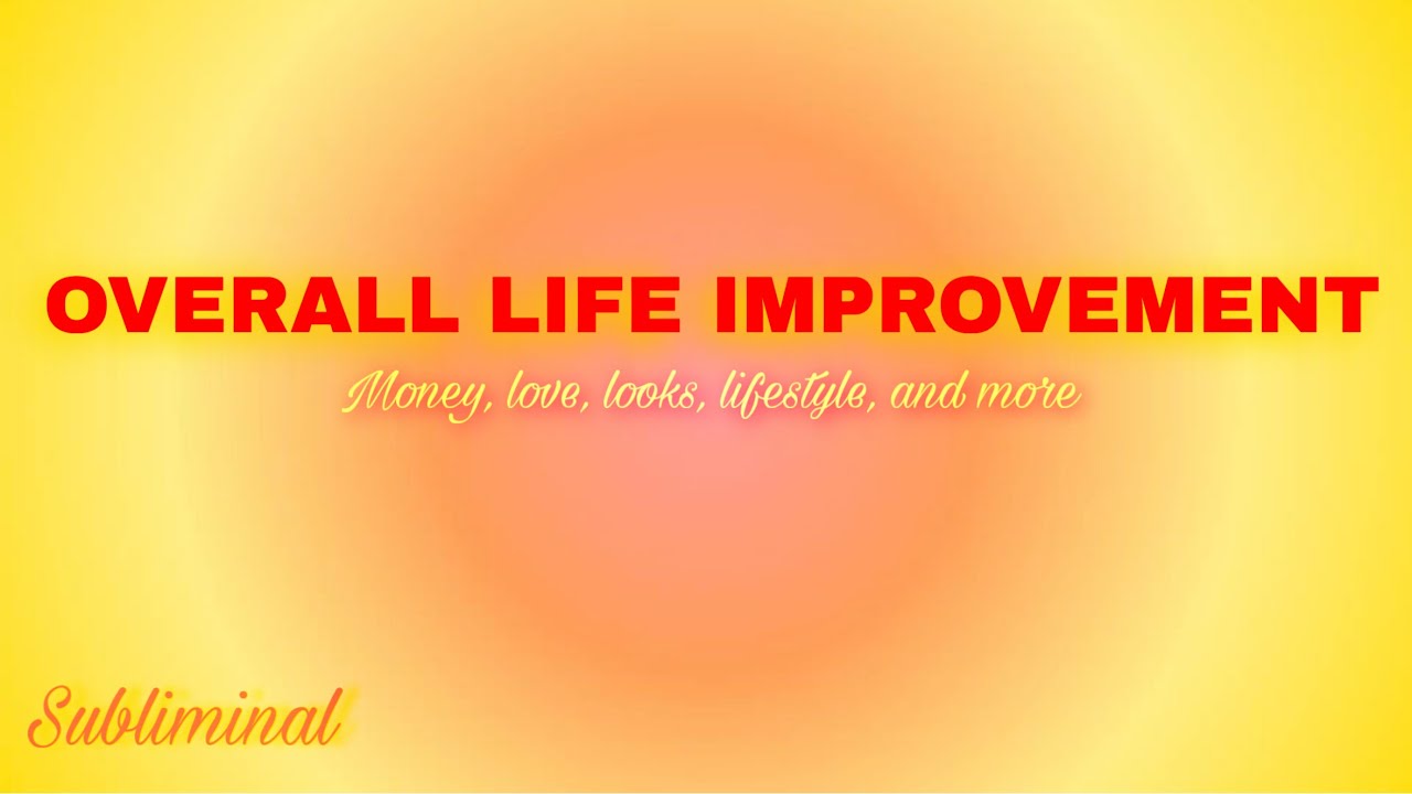 Glow Up Your Life INSTANTLY | all-areas life improvement subliminal 