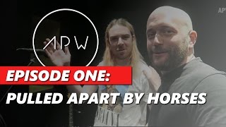 Pulled Apart By Horses live sessions plus drum recording tip tested | The APW EP 1