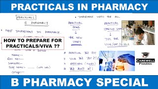 PRACTICALS IN B PHARMACY || How to prepare for Practicals or Viva | VIVA | Pattern | Carewell Pharma