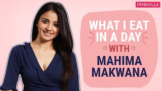 What I Eat In A Day Ft. Mahima Makwana Pinkvilla