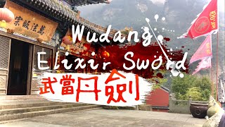 Wudang Elixir Sword - Danjian 武当丹剑