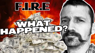 What Happened To The FIRE Movement?