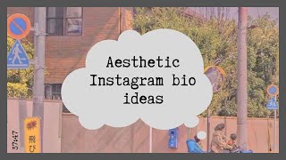 30 Instagram Bio Ideas | Aesthetic...