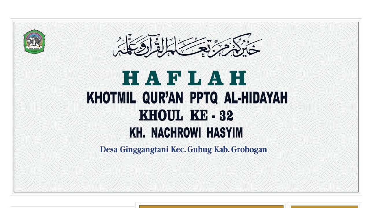 LIVE HAFLAH KHOTMIL QURAN PPTQ AL-HIDAYAH // QUEEN PRODUCTION// GINGGANGTANI, 26-02-2024