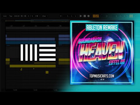 Boomdabash, Eiffel 65 - Heaven (Ableton Remake)