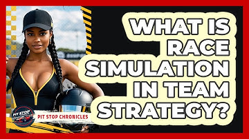 What Is Race Simulation In Team Strategy? - Pit Stop Chronicles