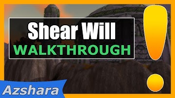 Shear Will | WoW Azshara Quest Guide