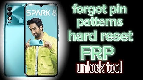 Tecno spark 8 hard reset and frp unlock tool