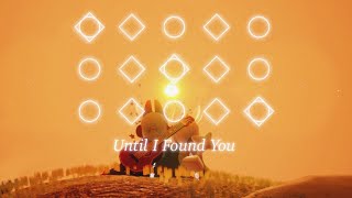 Until I Found You - Stephen Sanchez | Sky: Children Of The Light