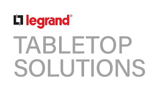 Legrand Tabletop Solutions Wealth