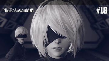 "SYSTEM CORRUPTED" | Nier: Automata (Gameplay/Playthrough)[Route C/D]  #18