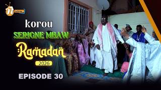KOROU SERIGNE MBAW EPISODE 30