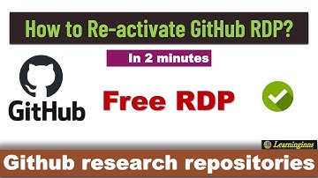 GitHub Free RDP - Access Remote Desktop for Free || Learninginns Part-2