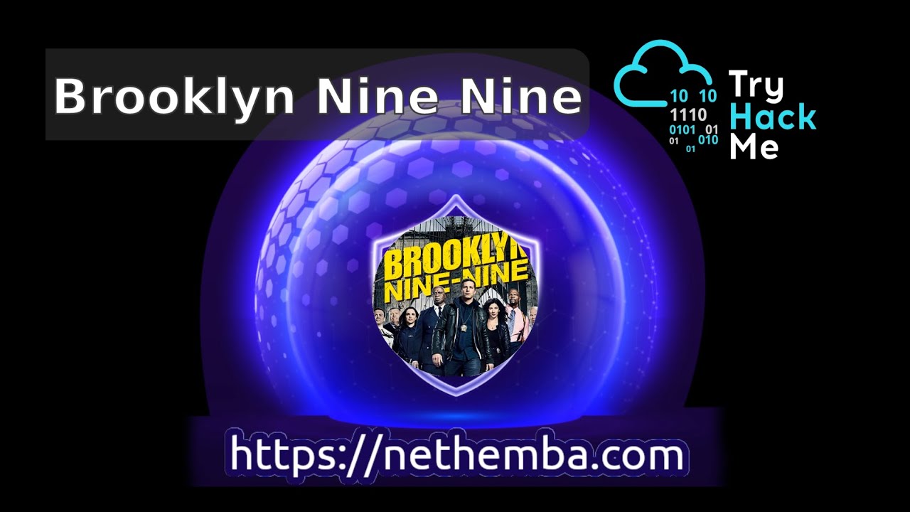 #55 Brooklyn Nine Nine (Try Hack Me) (Easy) Shortest Box Ever...