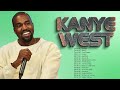 Kanye west Top Playlist 2022 - Kanye west Greatest Hits Full Album 2022