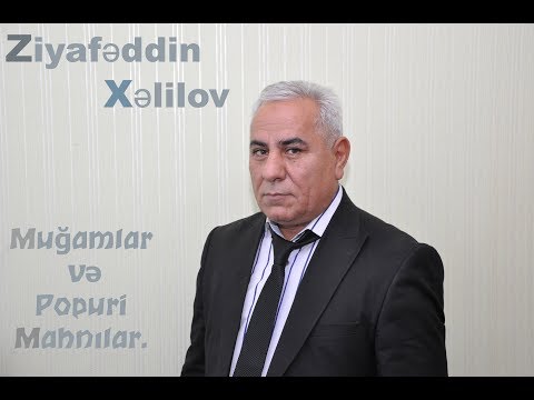 Ziyafeddin Xelilov, sintez Vusal Qasimov Toydan gozel bir ifa muğam segah Qezel,heç neye bel baglama