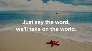 Video thumbnail of "Take On The World - You Me At Six Lyrics"