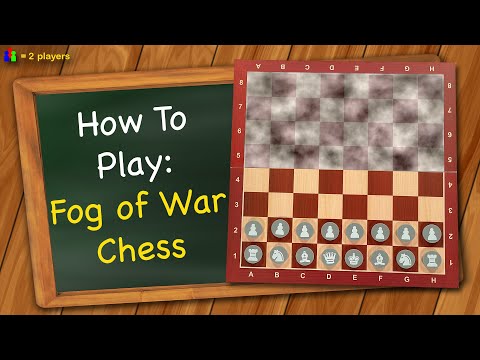 How to play Fog of War Chess