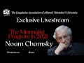 The Minimalist Program in 2021 - Noam Chomsky