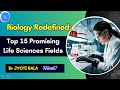 Top 15 promising life science fields   drjyotibala