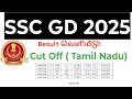 SSC GD Result 2025/ Cut off/ Tamil Nadu / Selection list
