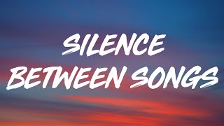 Madison Beer - Silence Between Songs (Lyrics) Resimi