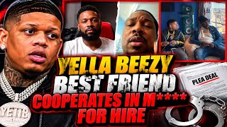 Yella Beezy best friend agreed to cooperate with the government 2yrs ago!! Ak Vs Meek & More