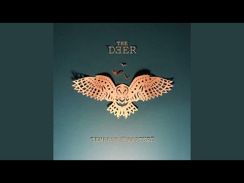 The Deer — In from the Throes of Dream