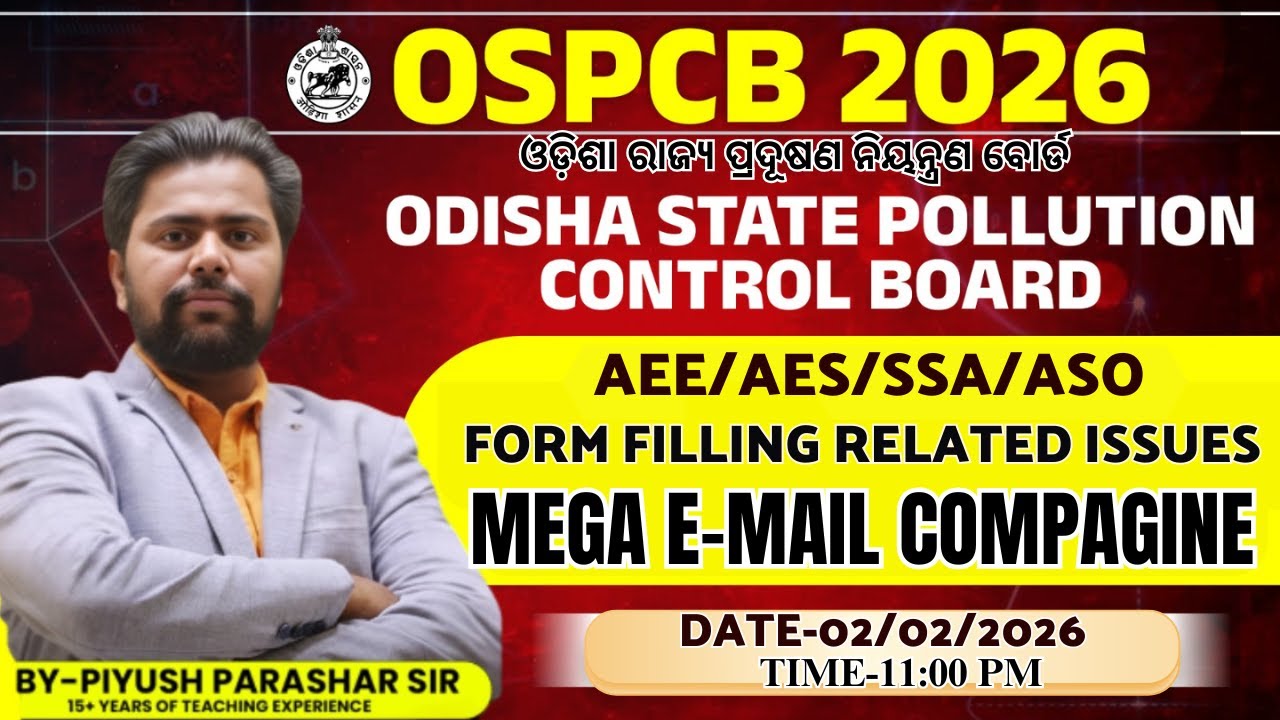 MEGA E-MAIL CAMPAIGN OSPCB FORM FILLING RELATED ISSUE || ODISHA STATE POLLUTION CONTROL BOARD