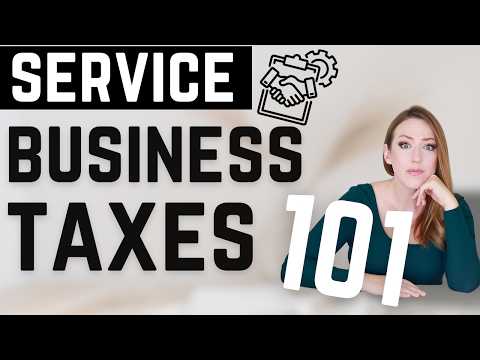 Service Businesses Taxes 101 - How To Plan For Taxes As A Service Based Business