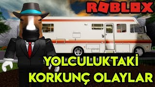 Yolculukta Başımıza Gelen Korkunç Olaylar  | Road Trip | Roblox Türkçe