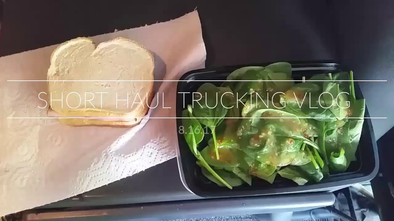 Short Haul Trucking vlog 8.16.17