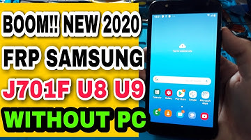 Samsung Galaxy J7 Nxt (SM-J701F) FRP U8 U9 Google Account Lock Remove Done Without PC (Android 9)