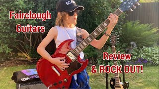 Guitar reviews / Les Paul / SG / Fairclough Guitars / Scan Pro Audio / awesome kid guitarist / rock