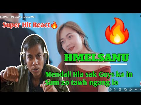 Mendal Hmelsanu/ Hi Zai Thiam Lutuk 🔥(Bj Vlogs React 🔥🔥)