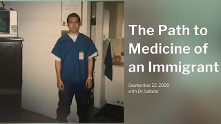 Virtual Shadowing Session Seventeen - "The Path to Medicine of an Immigrant"